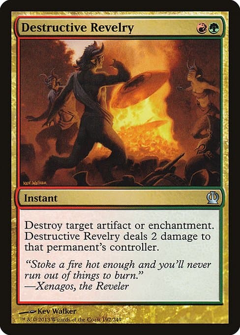Destructive Revelry (Uncommon)