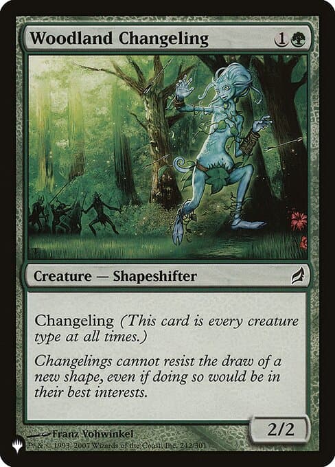 Woodland Changeling from The List (Common)
