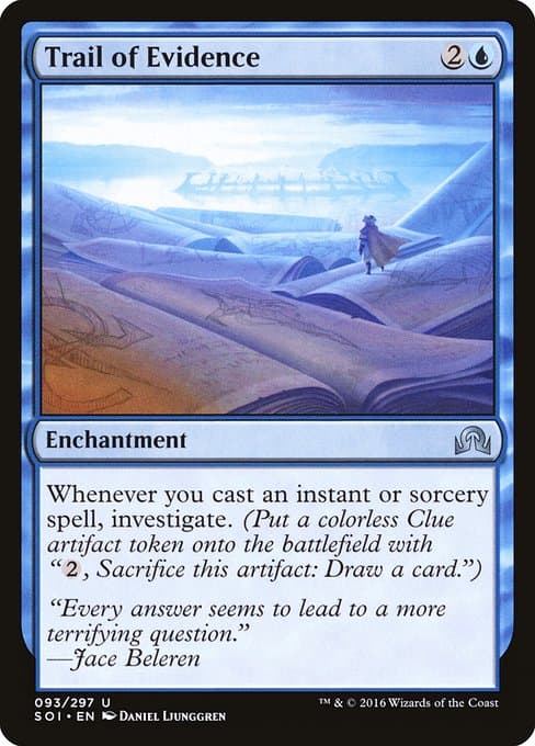 Trail of Evidence (Uncommon)