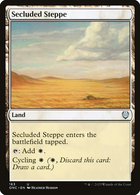 Secluded Steppe from Phyrexia: All Will Be One Commander (Uncommon)