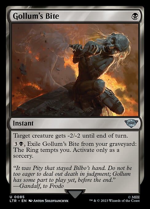 Gollum's Bite (Uncommon)