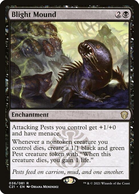 Blight Mound from Commander 2021 (Rare)