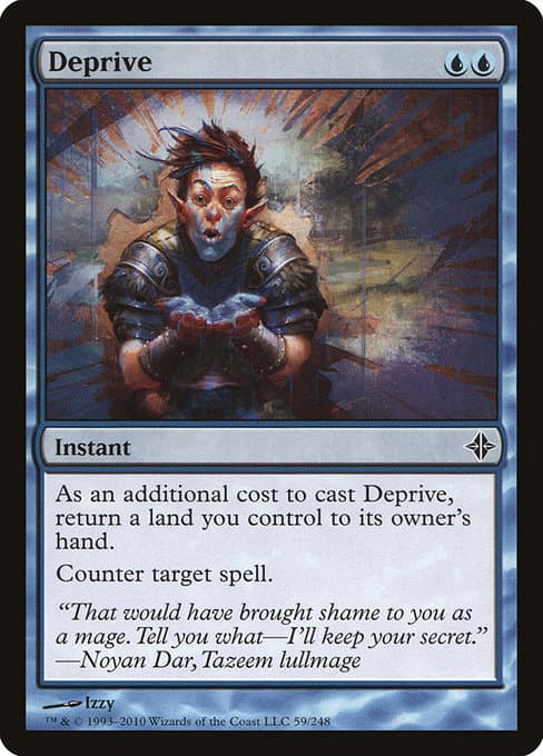 Deprive from Rise of the Eldrazi (Common)