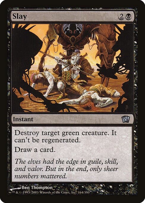Slay from Eighth Edition (Uncommon)