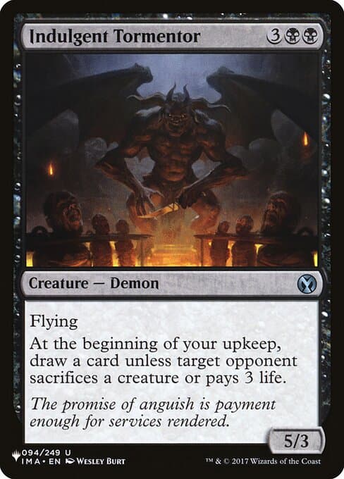 Indulgent Tormentor from The List (Uncommon)