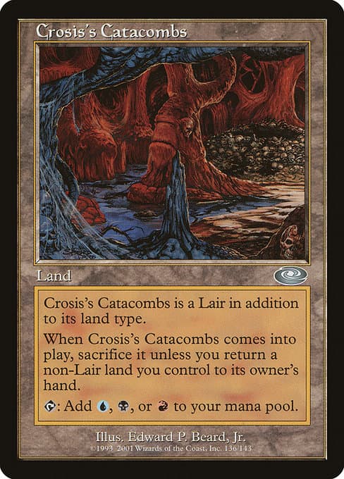 Crosis's Catacombs from Planeshift (Uncommon)