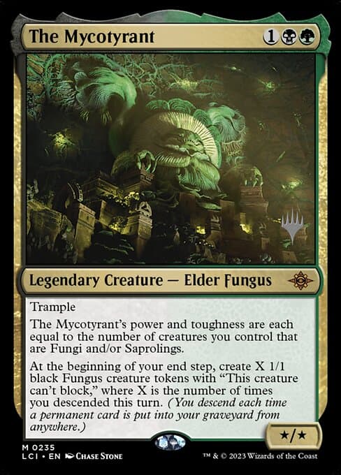 The Mycotyrant from The Lost Caverns of Ixalan Promos (Mythic)