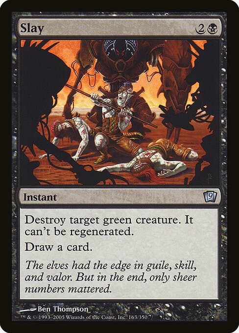 Slay from Ninth Edition (Uncommon)