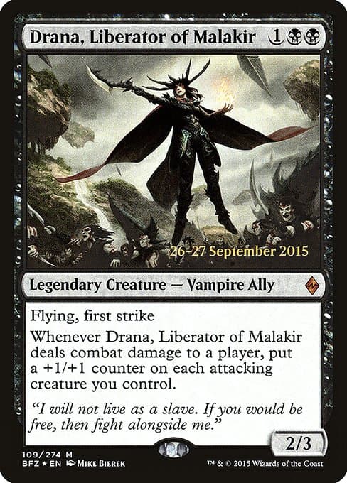 Drana, Liberator of Malakir (Mythic)