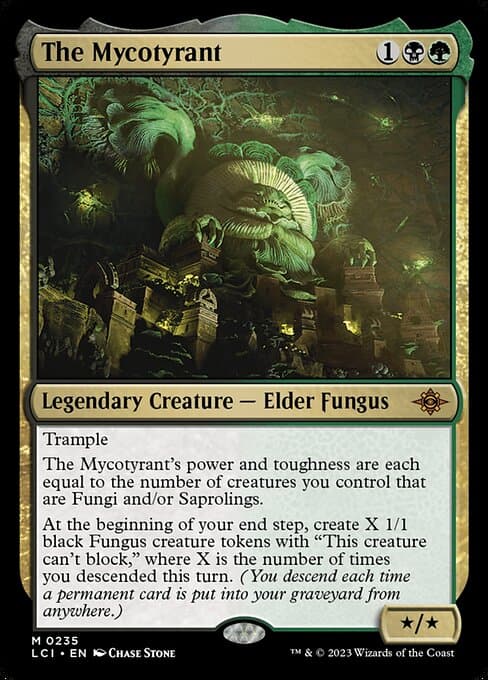 The Mycotyrant (Mythic)