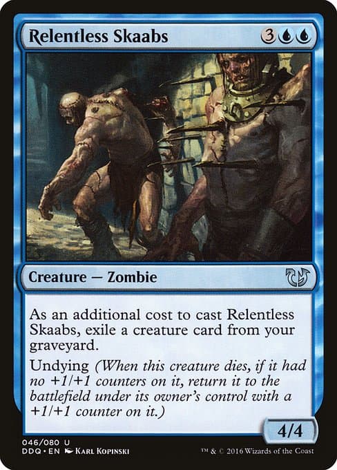 Relentless Skaabs (Uncommon)