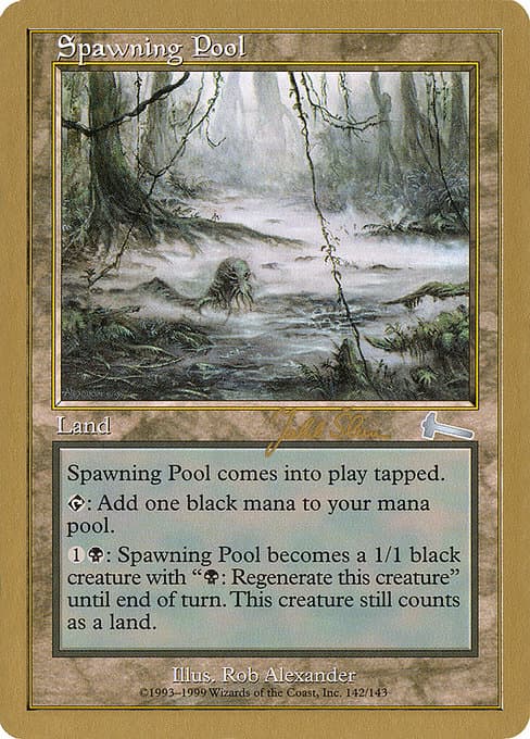 Spawning Pool from World Championship Decks 1999 (Uncommon)