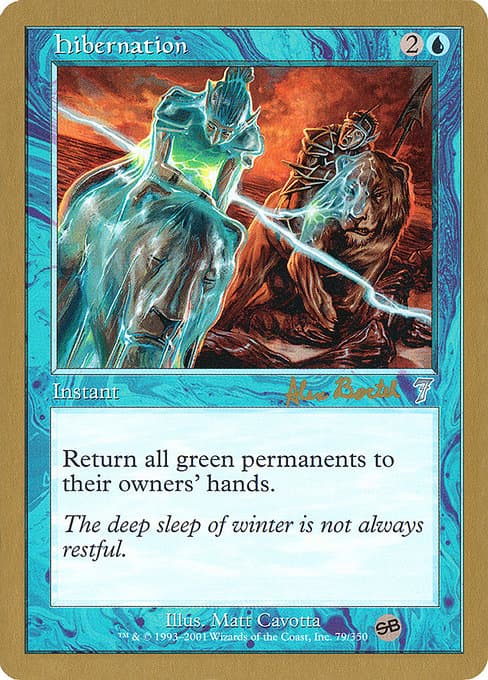 Hibernation from World Championship Decks 2001 (Uncommon)