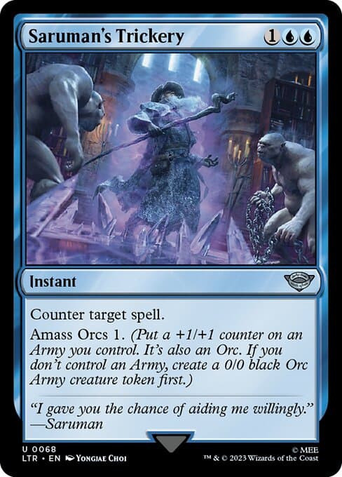 Saruman's Trickery (Uncommon)
