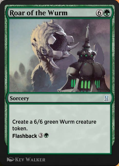 Roar of the Wurm (Uncommon)