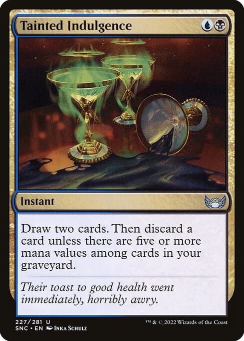 Tainted Indulgence (Uncommon)