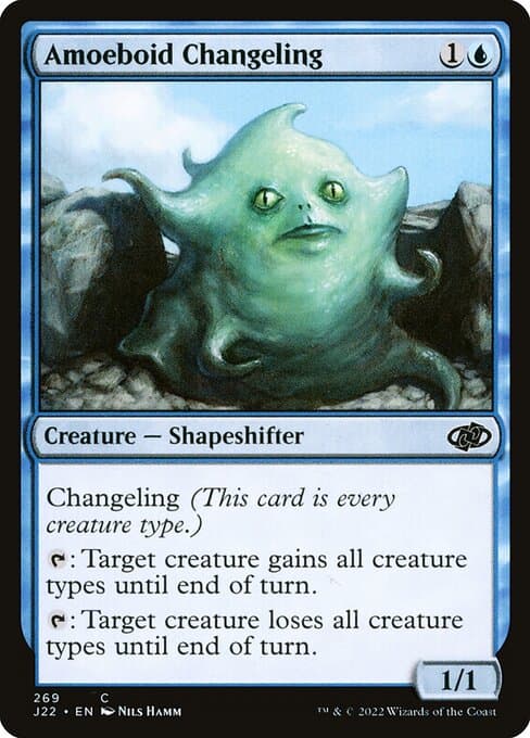 Amoeboid Changeling (Common)