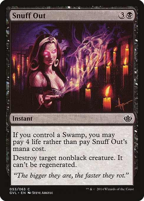 Snuff Out (Common)