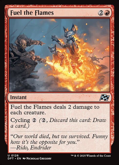 Fuel the Flames from Aetherdrift (Uncommon)
