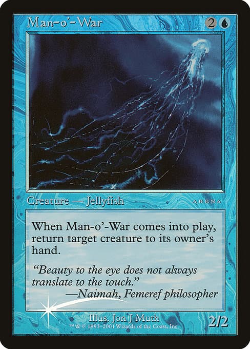 Man-o'-War (Rare)