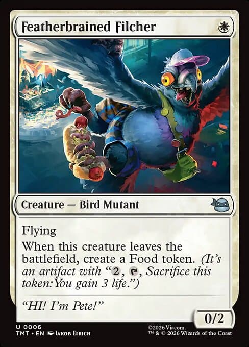 Featherbrained Filcher (Uncommon)