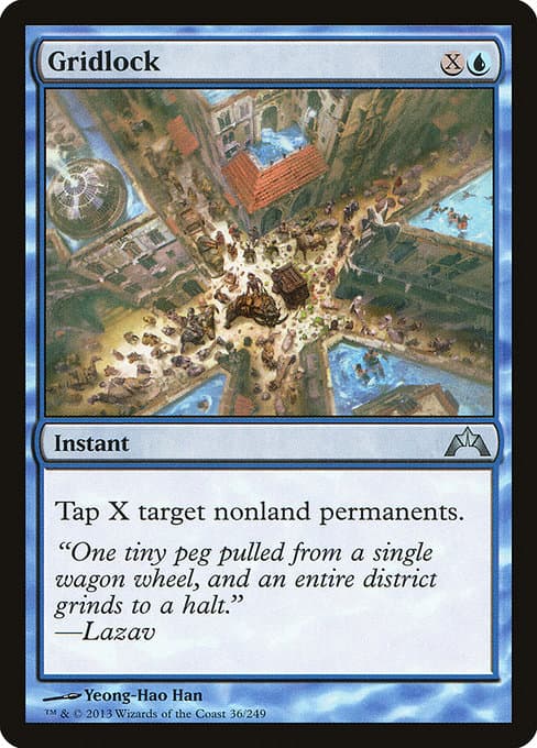 Gridlock from Gatecrash (Uncommon)
