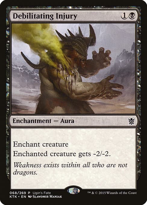 Debilitating Injury (Common)