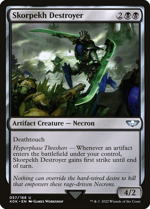 Skorpekh Destroyer (Uncommon)