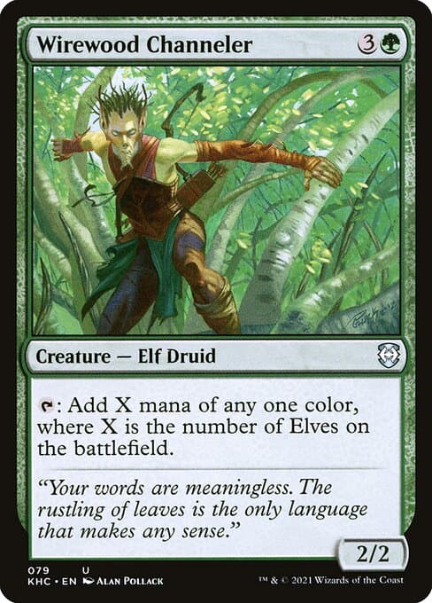 Wirewood Channeler (Uncommon)