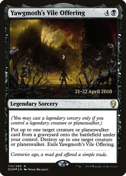 Yawgmoth's Vile Offering from Dominaria Promos (Rare)