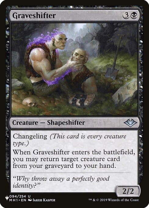 Graveshifter from The List (Uncommon)