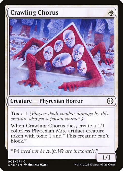 Crawling Chorus from Phyrexia: All Will Be One (Common)