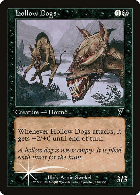 Hollow Dogs from Seventh Edition (Common)