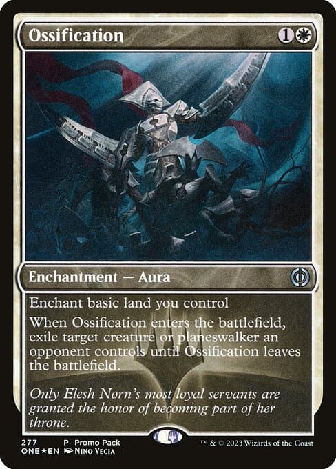 Ossification from Phyrexia: All Will Be One (Uncommon)