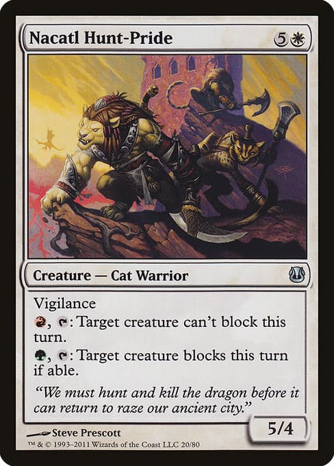 Nacatl Hunt-Pride (Uncommon)