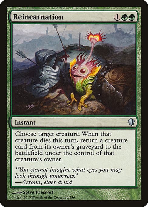 Reincarnation from Commander 2013 (Uncommon)