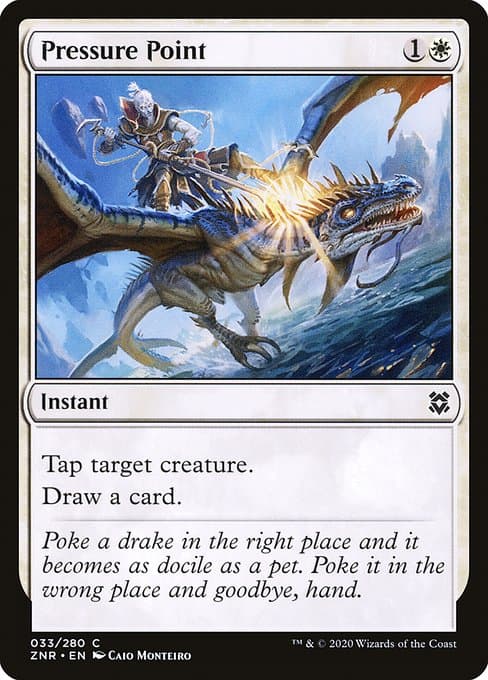 Pressure Point from Zendikar Rising (Common)