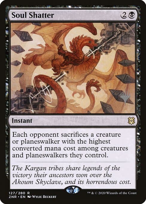 Soul Shatter from Zendikar Rising Promos (Rare)