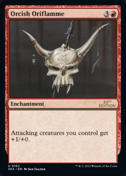 Orcish Oriflamme from 30th Anniversary Edition (Uncommon)