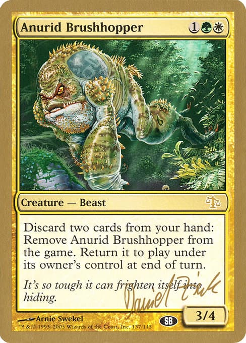 Anurid Brushhopper from World Championship Decks 2003 (Rare)
