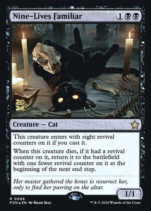 Nine-Lives Familiar from Foundations Promos (Rare)