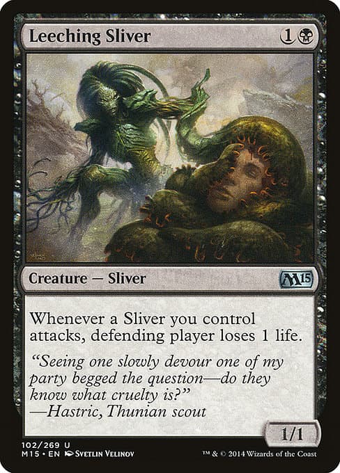 Leeching Sliver from Magic 2015 (Uncommon)