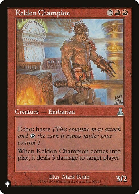 Keldon Champion from The List (Uncommon)