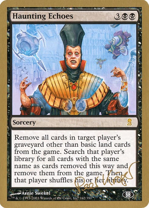 Haunting Echoes from World Championship Decks 2003 (Rare)