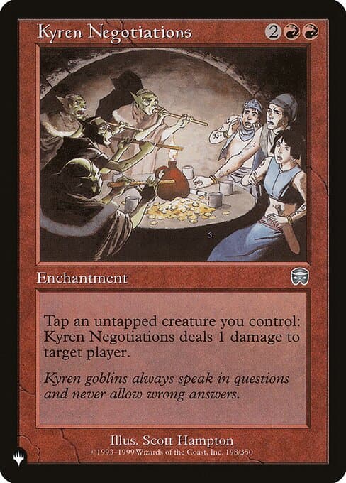 Kyren Negotiations from The List (Uncommon)