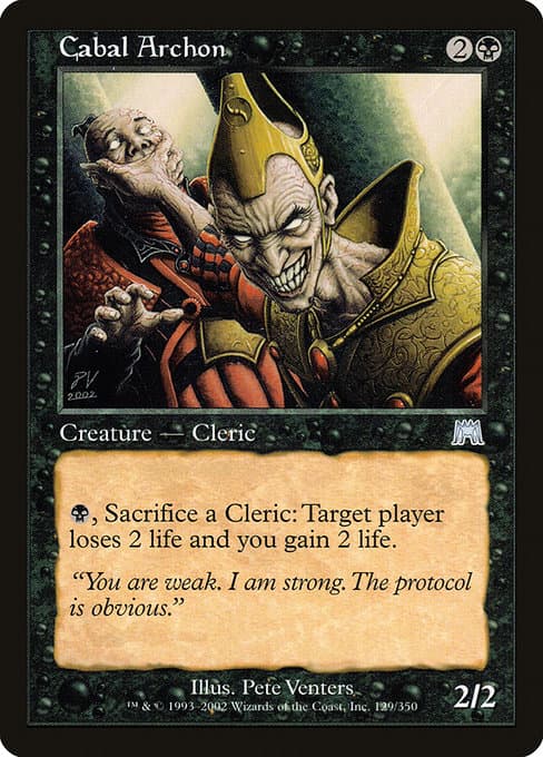 Cabal Archon from Onslaught (Uncommon)