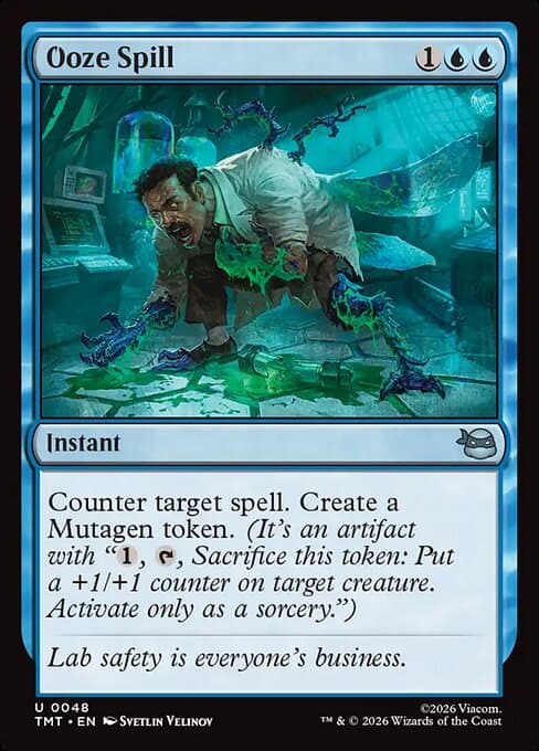 Ooze Spill (Uncommon)