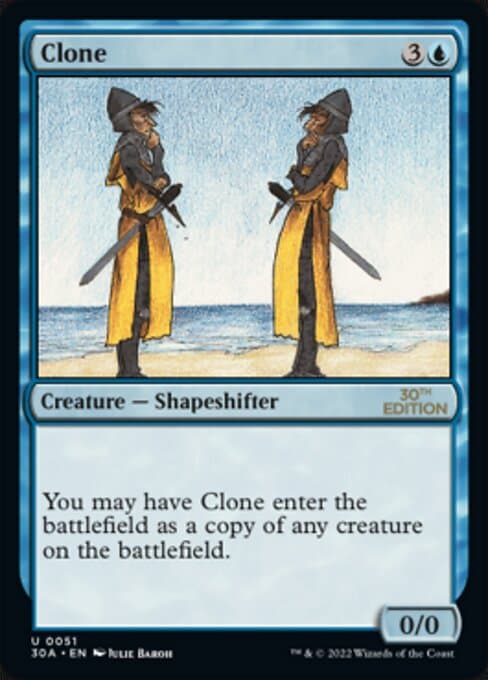 Clone from 30th Anniversary Edition (Uncommon)