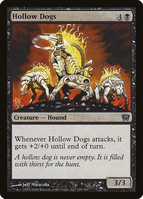 Hollow Dogs from Ninth Edition (Common)