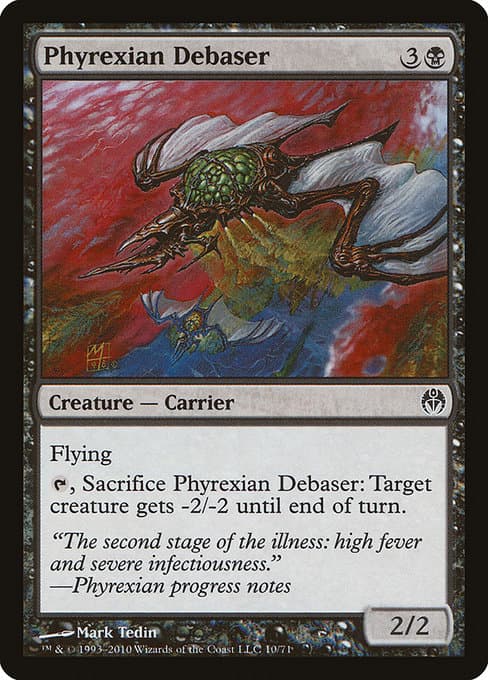 Phyrexian Debaser (Common)